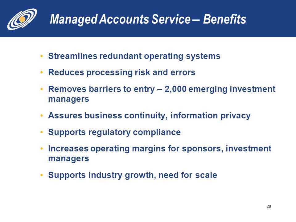 Managed Accounts Service – Benefits