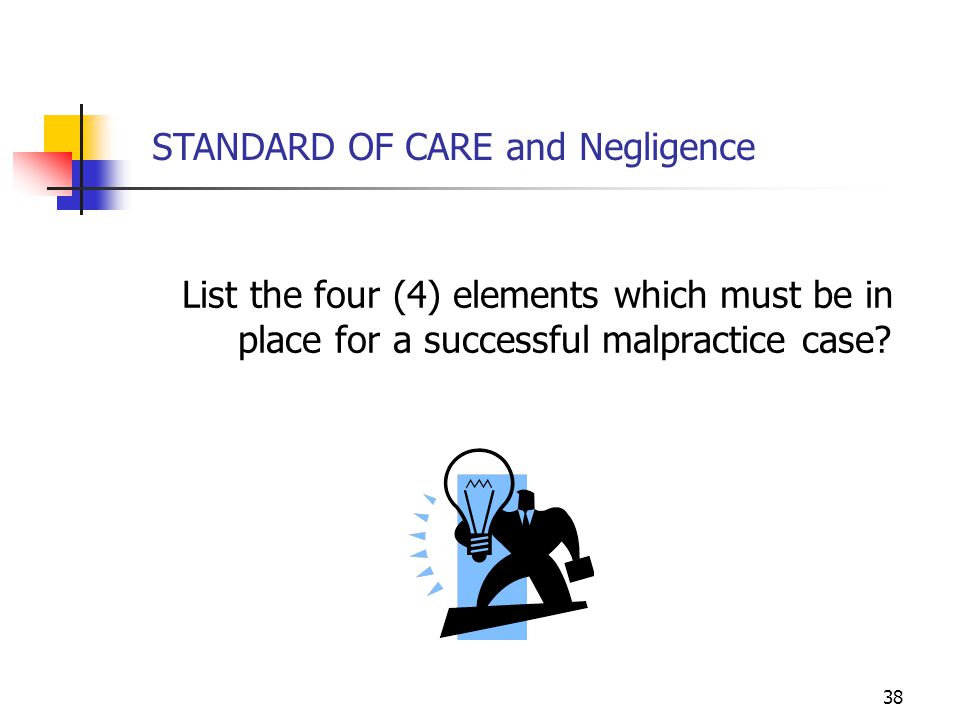 4 elements of malpractice claim nursing