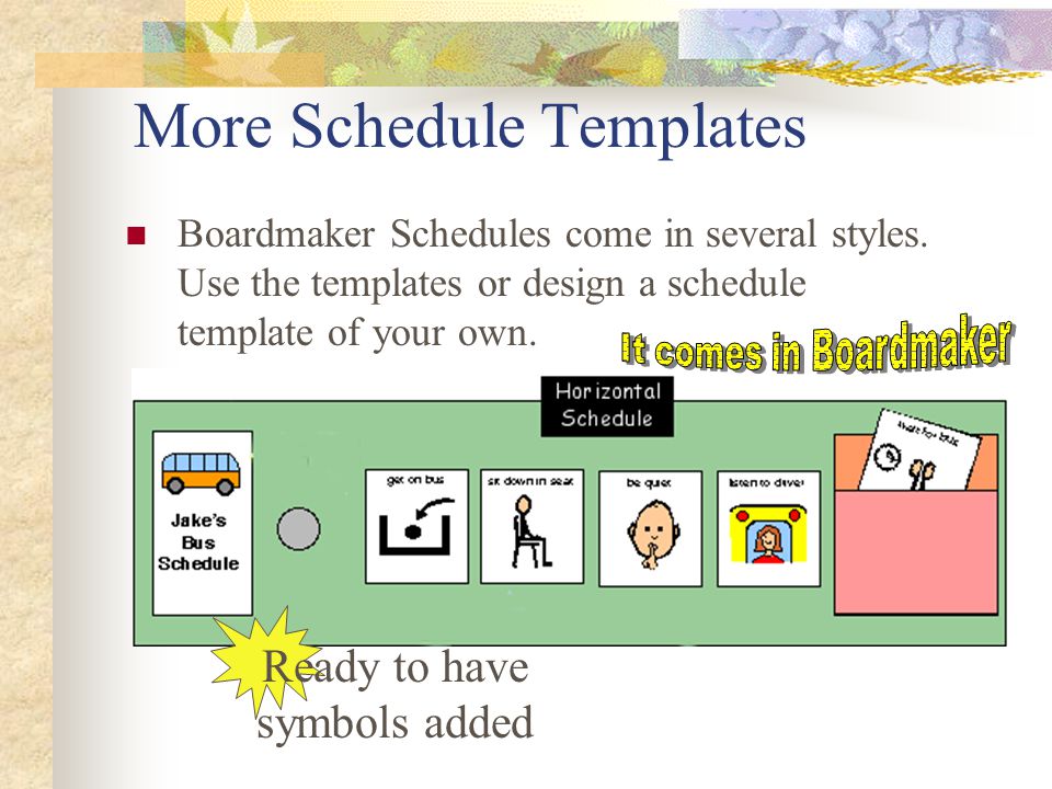 More Schedule Templates