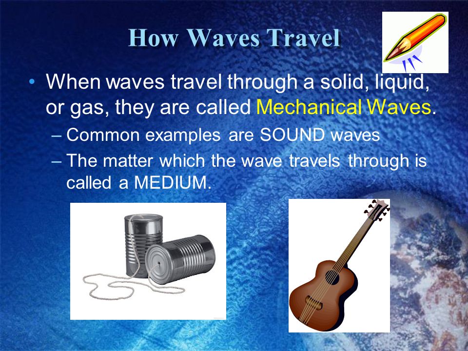 How do Waves Travel through the Air. When the waves