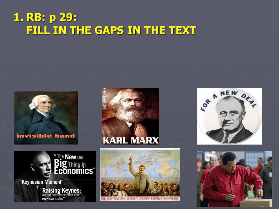 1. RB: p 29: FILL IN THE GAPS IN THE TEXT