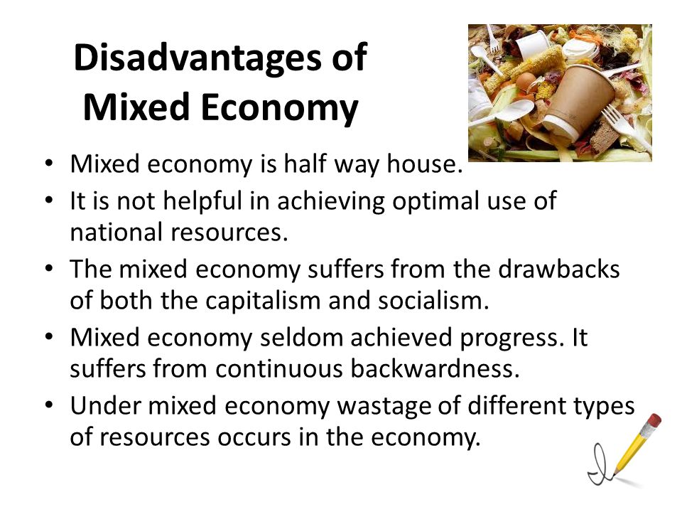 disadvantages of mixed economy
