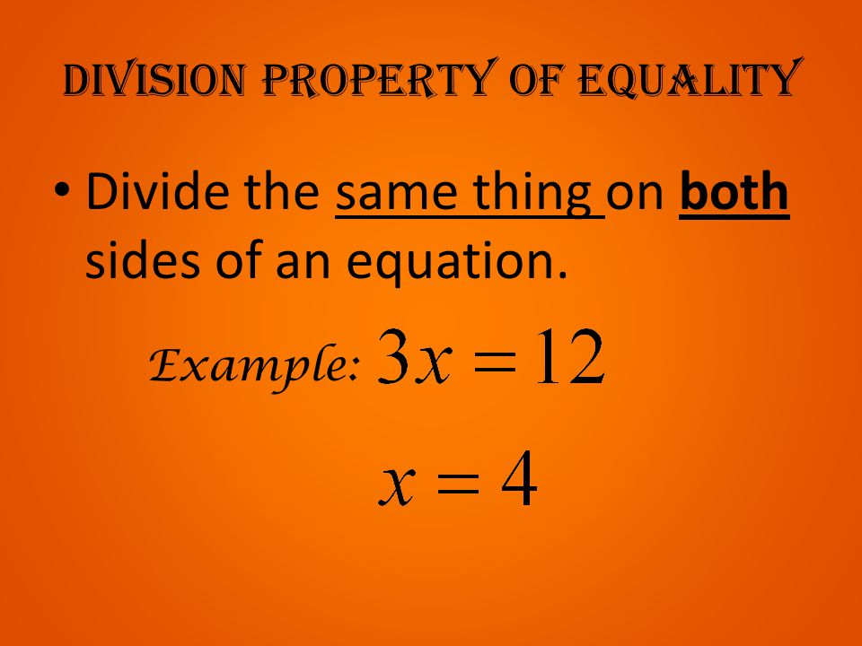 division property of equality