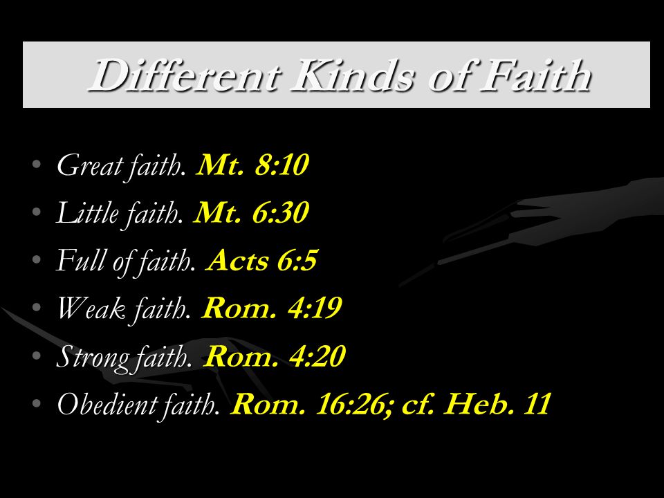 Different Kinds of Faith