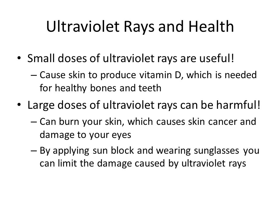 Ultraviolet Rays and Health