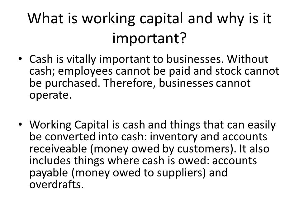 What is working capital and why is it important