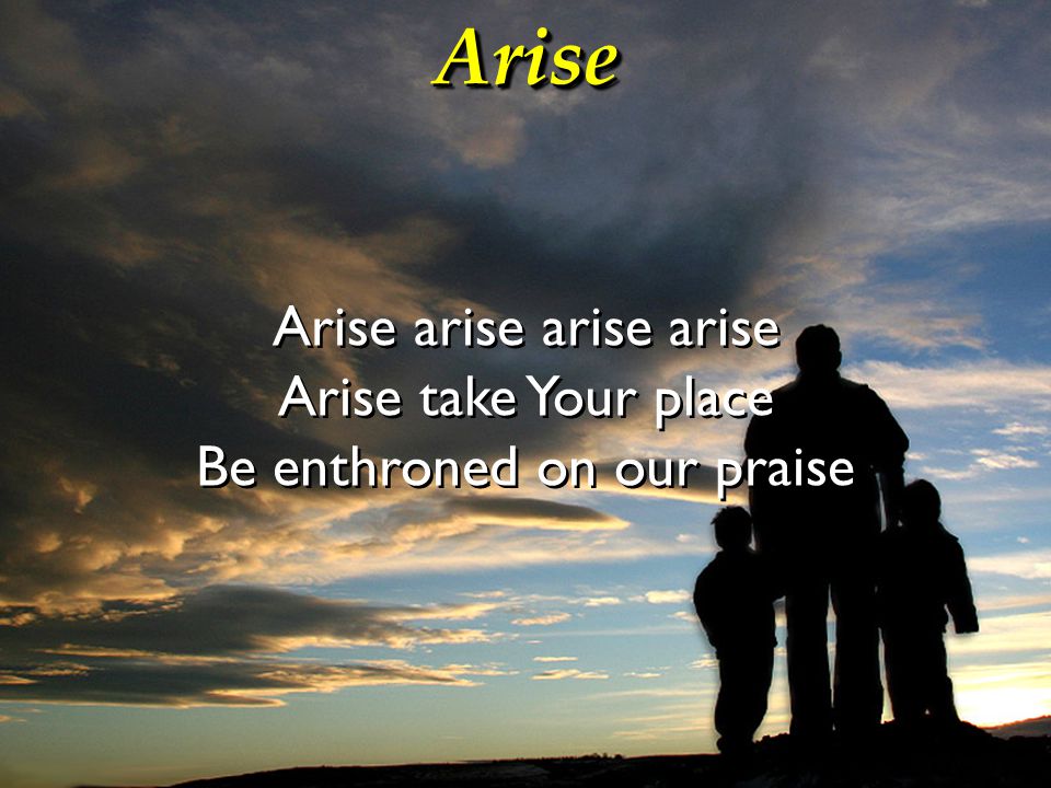 Arise Arise arise arise arise