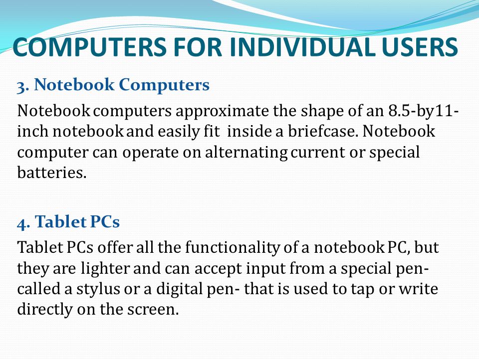 COMPUTERS FOR INDIVIDUAL USERS
