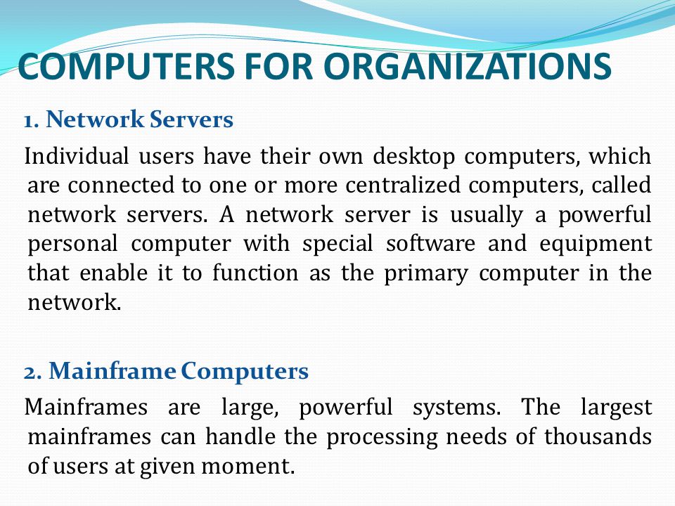 COMPUTERS FOR ORGANIZATIONS