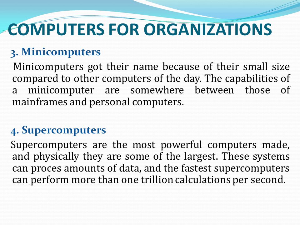 COMPUTERS FOR ORGANIZATIONS