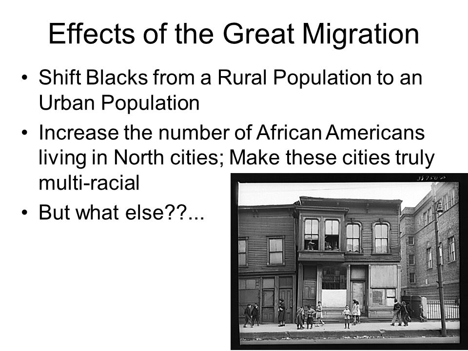 Effects of the Great Migration