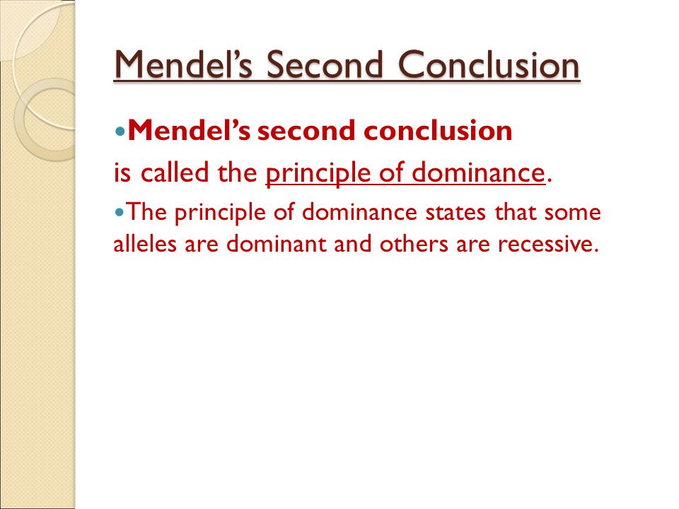 Mendel’s Second Conclusion