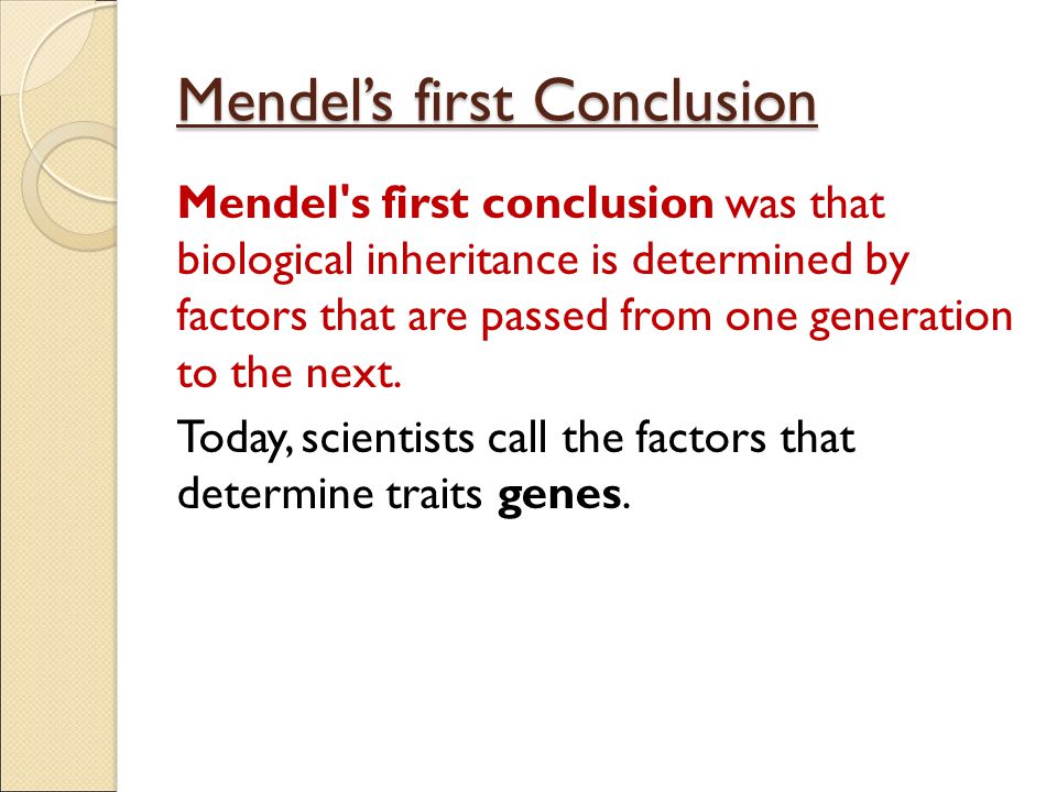 Mendel’s first Conclusion
