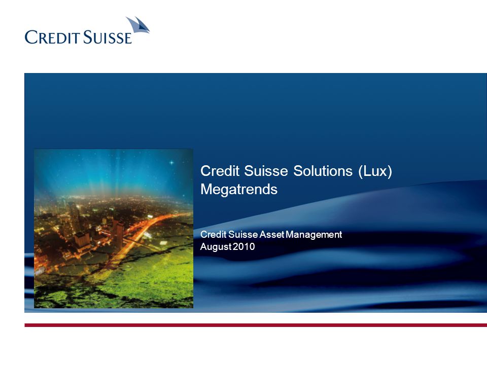 credit suisse asset management investor presentation