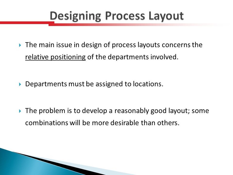 A Common Goal in Designing Process Layouts Is - Esmeralda-has-Becker