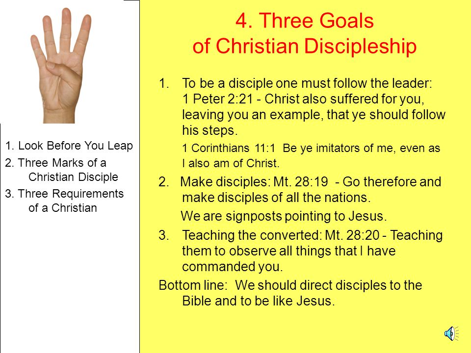 4. Three Goals of Christian Discipleship
