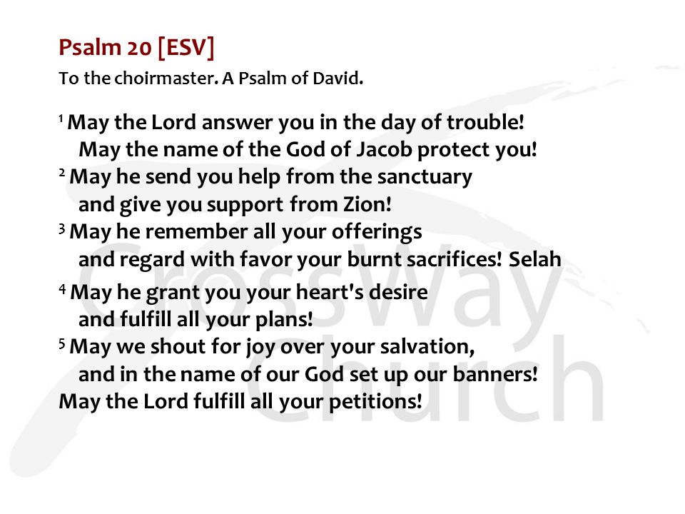 Psalm 20 Esv KemmaKezziah psalm-20-esv-kemmakezziah