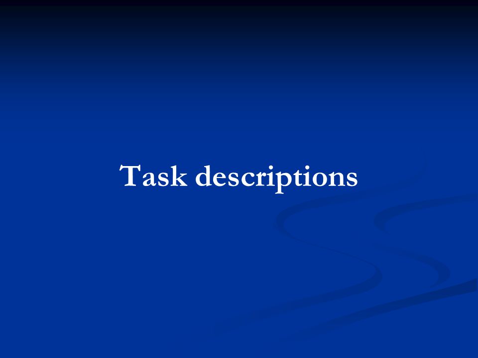 Task description