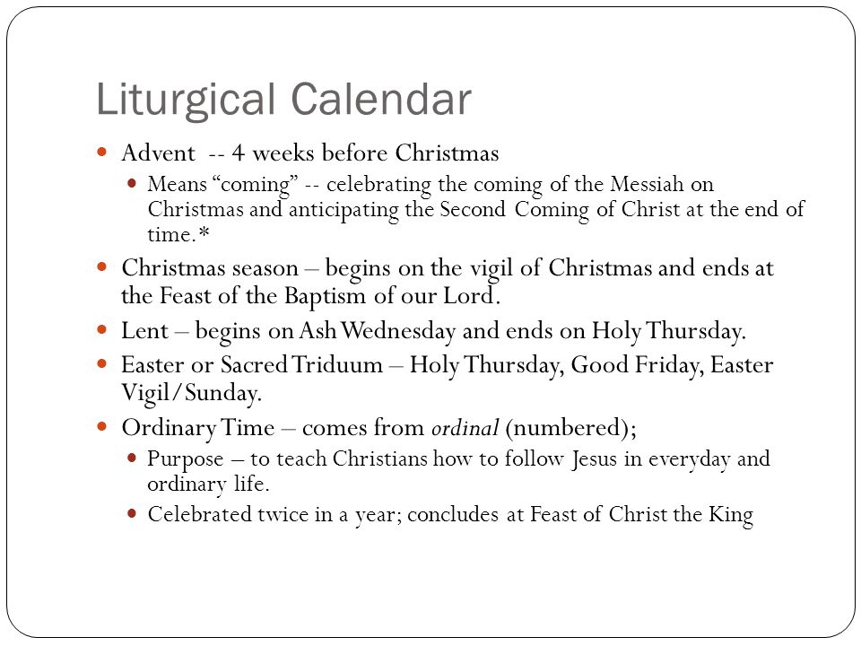 Liturgical Calendar Advent -- 4 weeks before Christmas