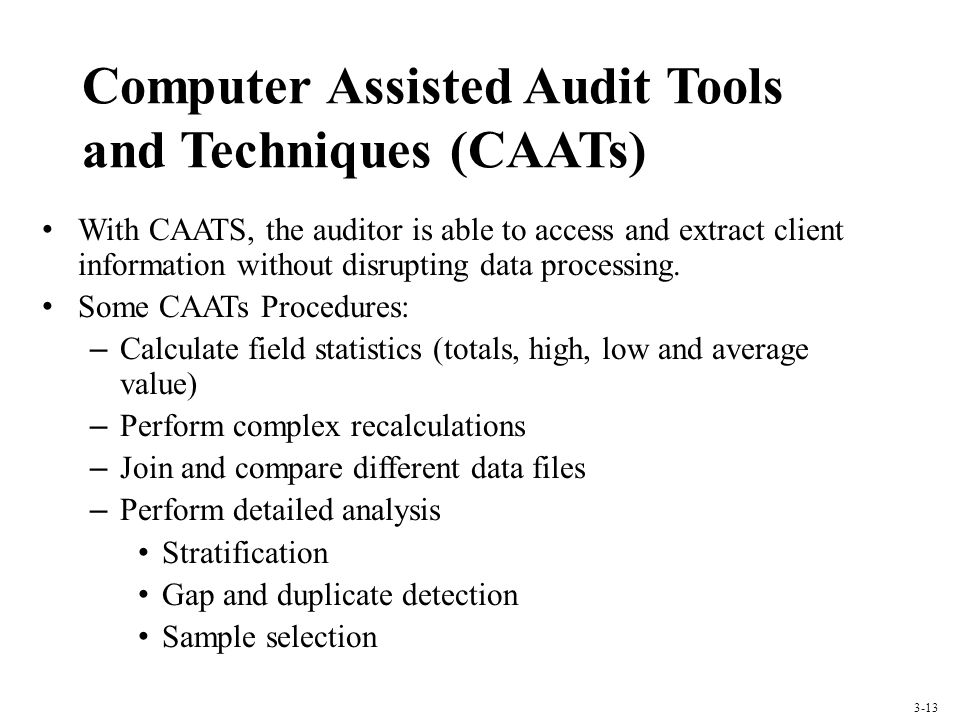 Computer Assisted Audit Tools and Techniques (CAATs)