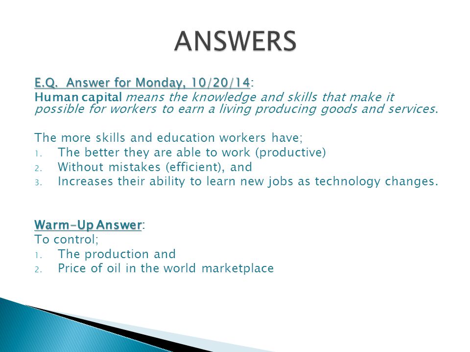 ANSWERS E.Q. Answer for Monday, 10/20/14: