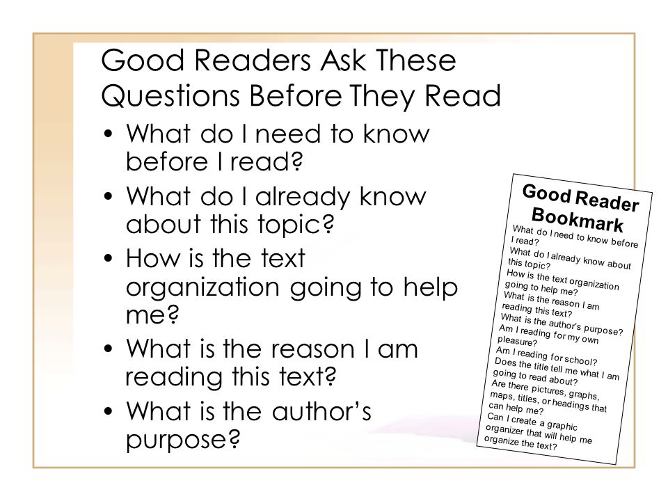 Good Readers Ask These Questions Before They Read