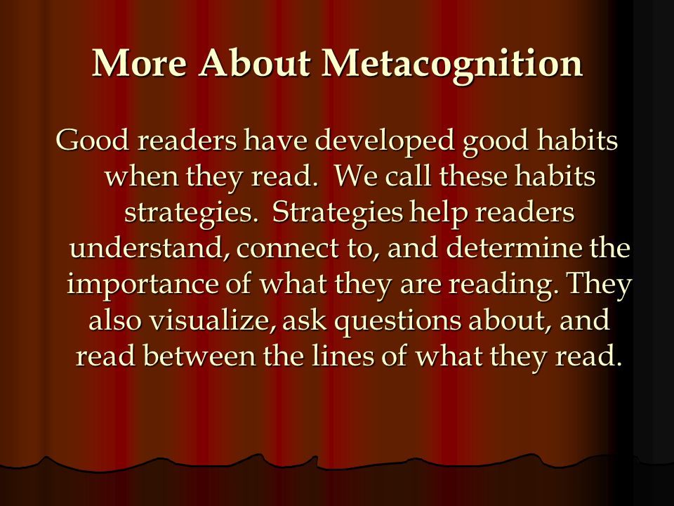 More About Metacognition