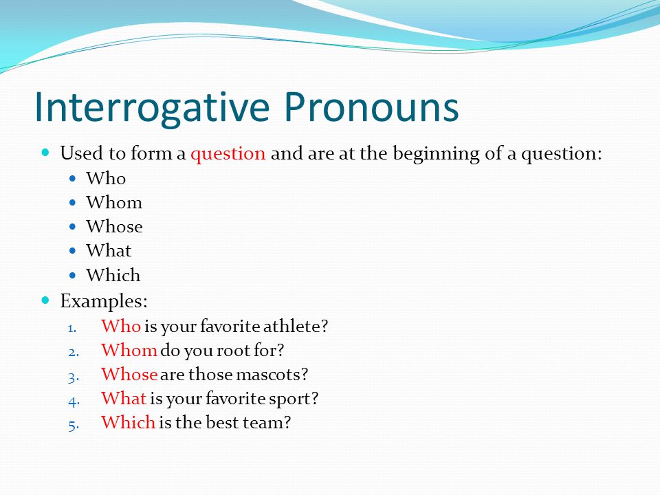 10 sentences about sport. Interrogative pronouns. Местоимения interrogative. Interrogative pronouns примеры. Interrogative pronoun предложения.