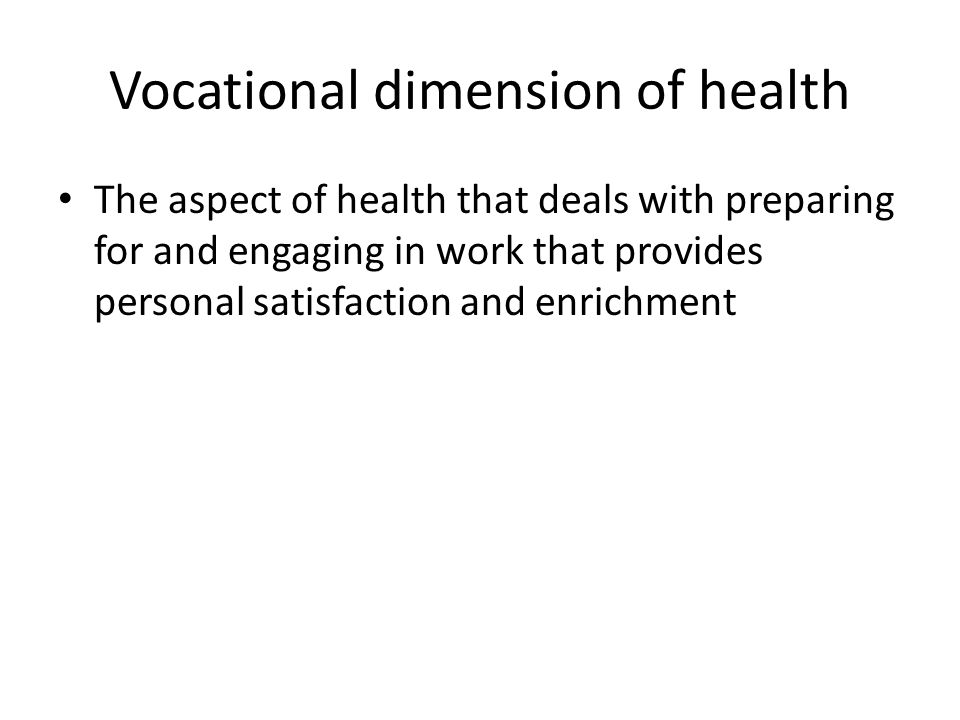Vocational dimension of health