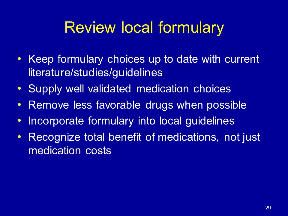 Review local formulary