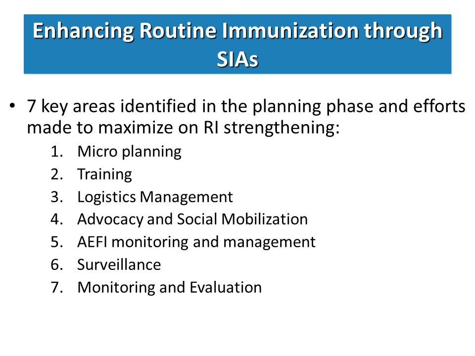 Enhancing Routine Immunization through SIAs