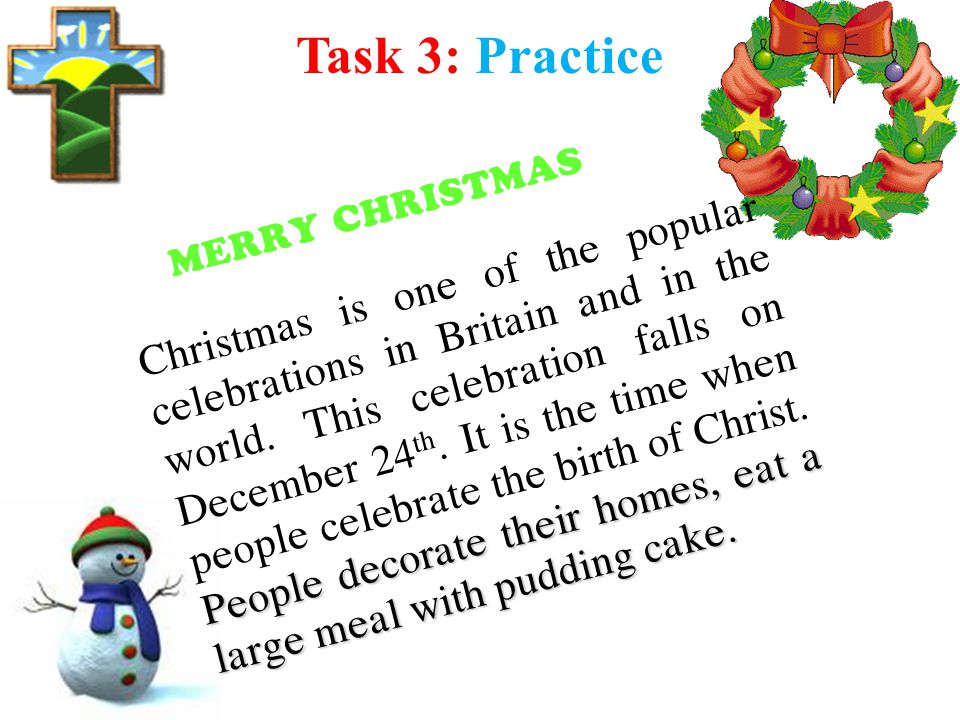 Task 3: Practice MERRY CHRISTMAS.