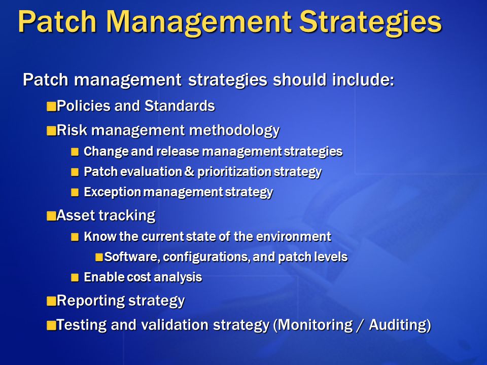 Patch Management Strategies