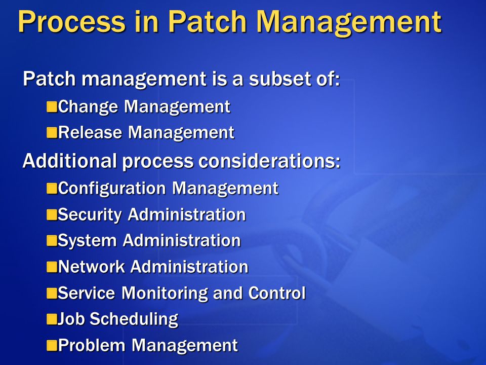 Process in Patch Management