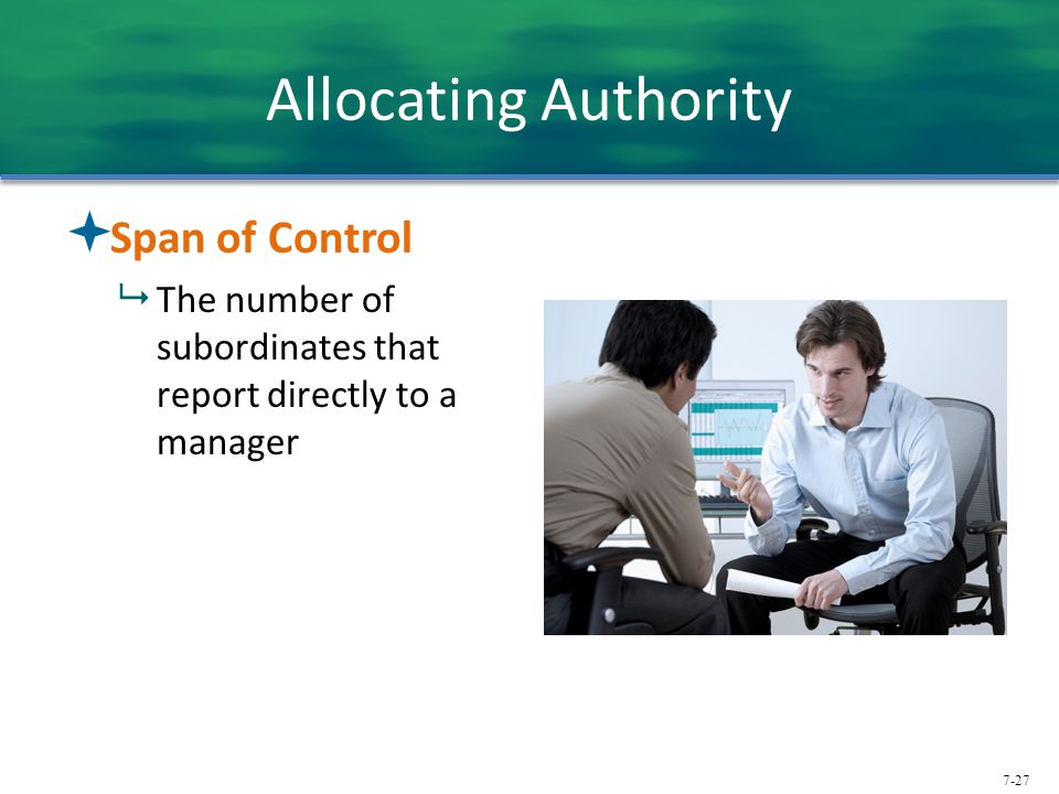 Allocating Authority Span of Control