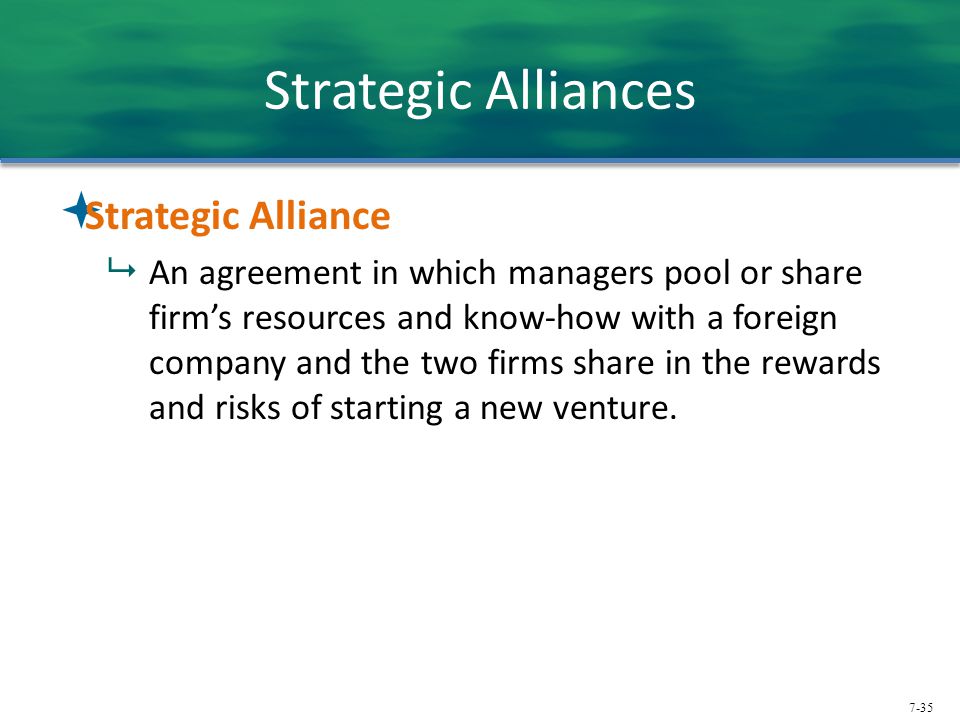Strategic Alliances Strategic Alliance