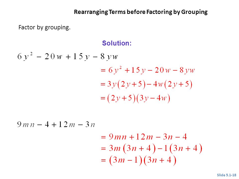Rearranging Terms before Factoring by Grouping