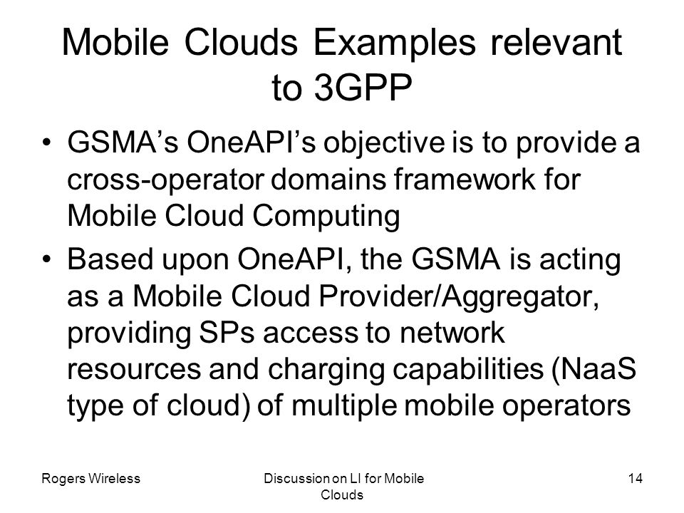 Mobile Clouds Examples relevant to 3GPP