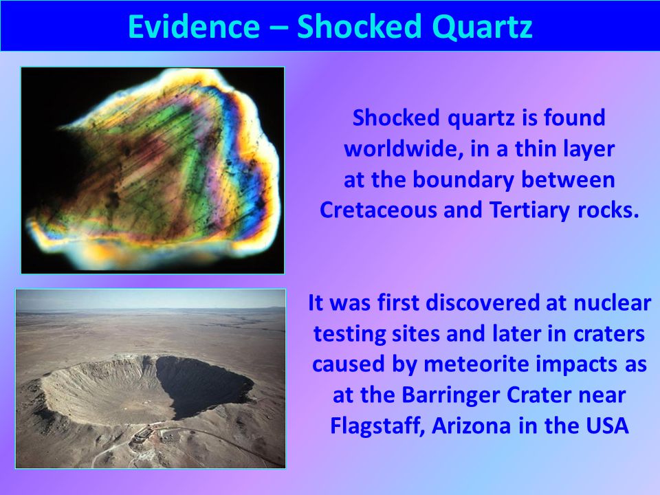 Evidence – Shocked Quartz
