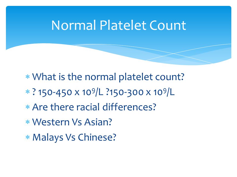 Normal platelet level