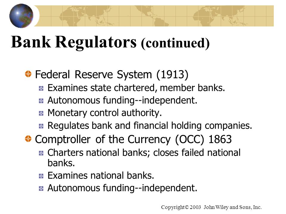 Bank Regulators (continued)