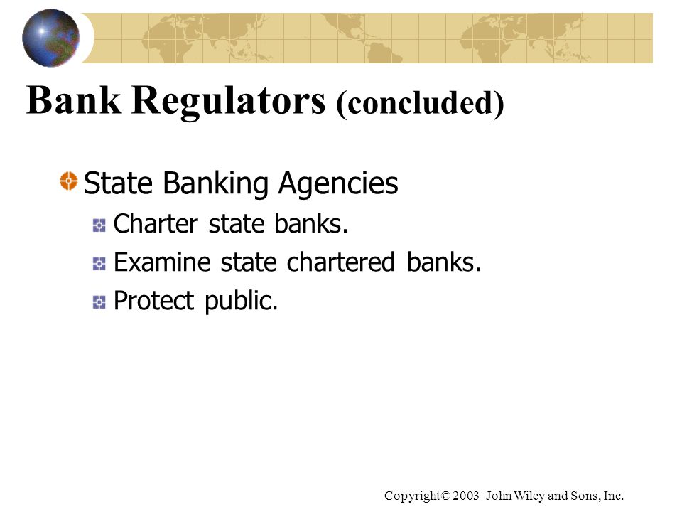 Bank Regulators (concluded)