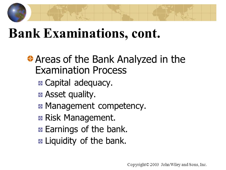 Bank Examinations, cont.