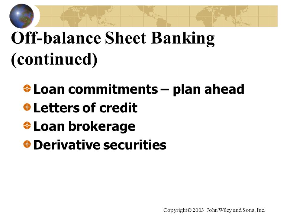 Off-balance Sheet Banking (continued)