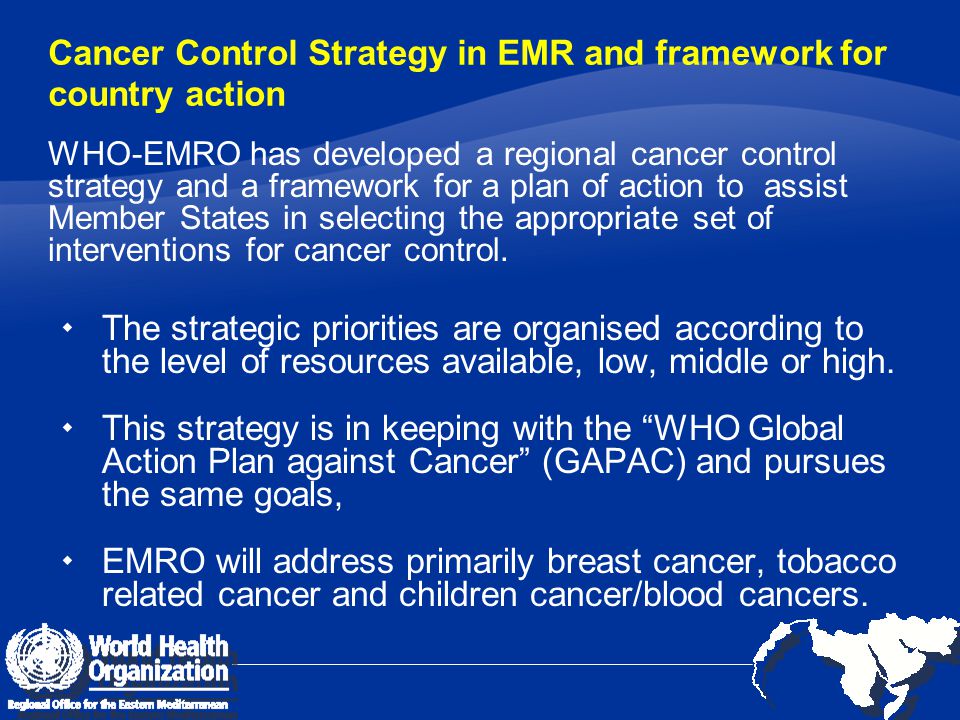 Cancer Control Strategy in EMR and framework for country action