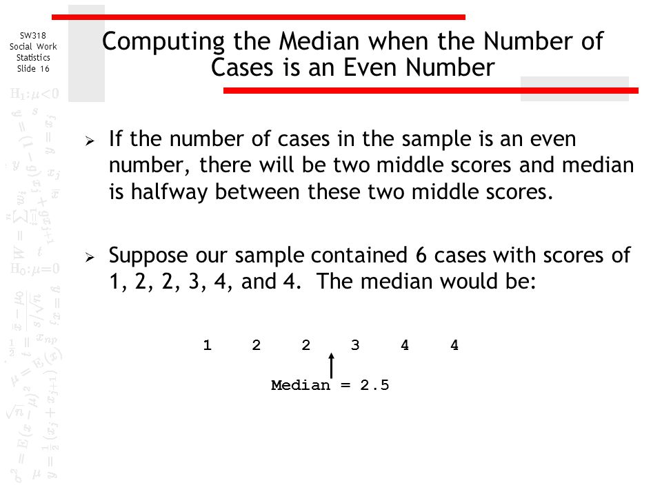 Computing the Median when the Number of Cases is an Even Number
