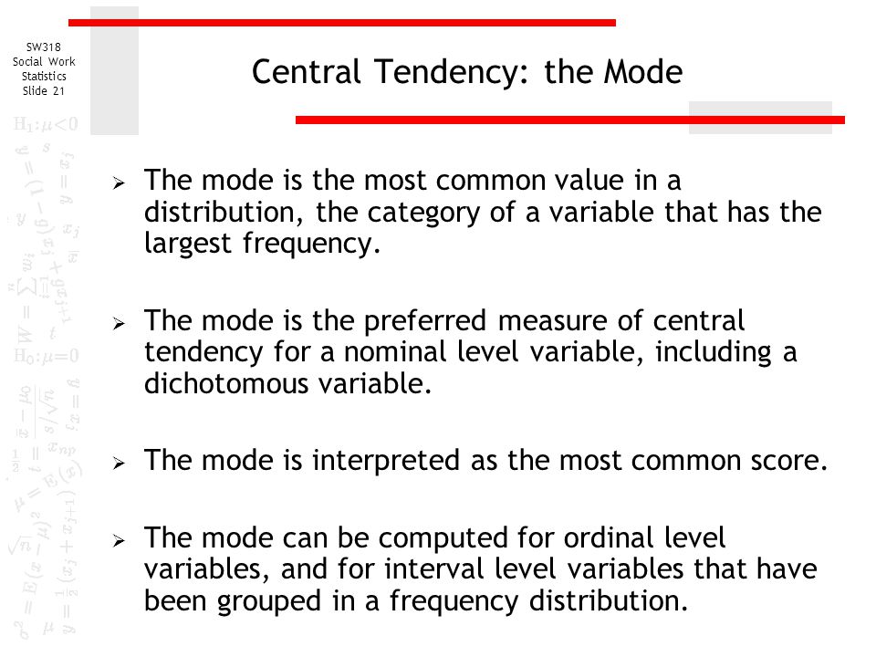 Central Tendency: the Mode