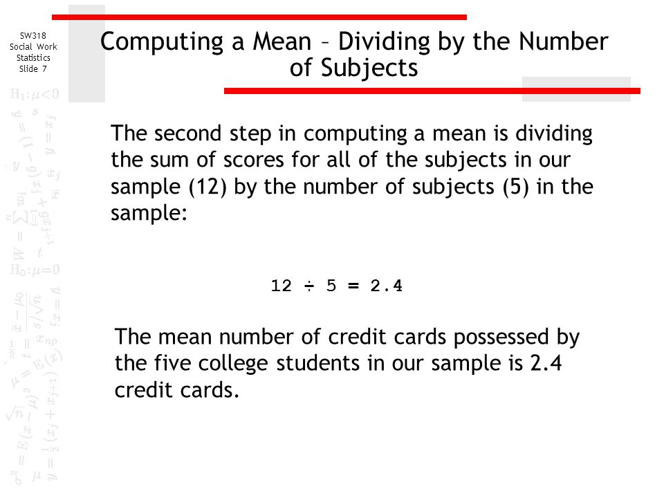 Computing a Mean – Dividing by the Number of Subjects