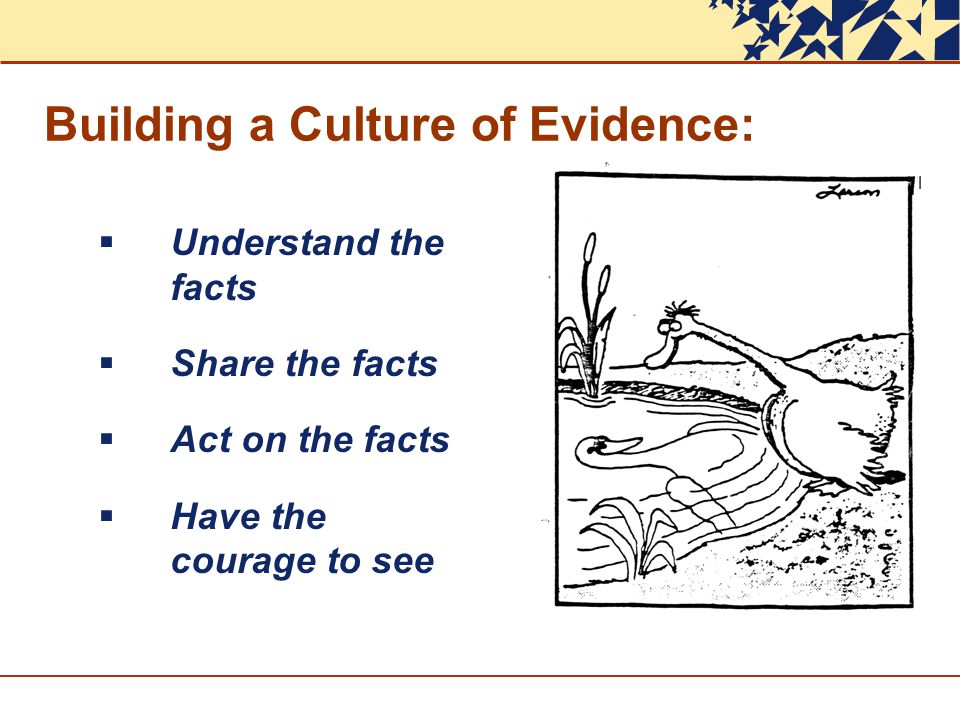 Building a Culture of Evidence: