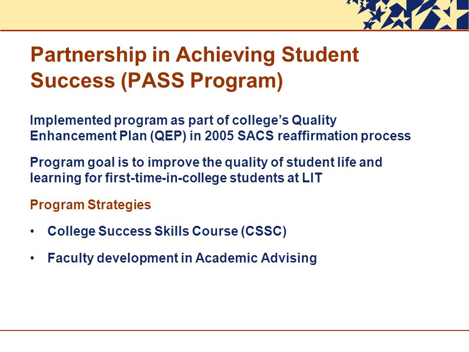 Partnership in Achieving Student Success (PASS Program)